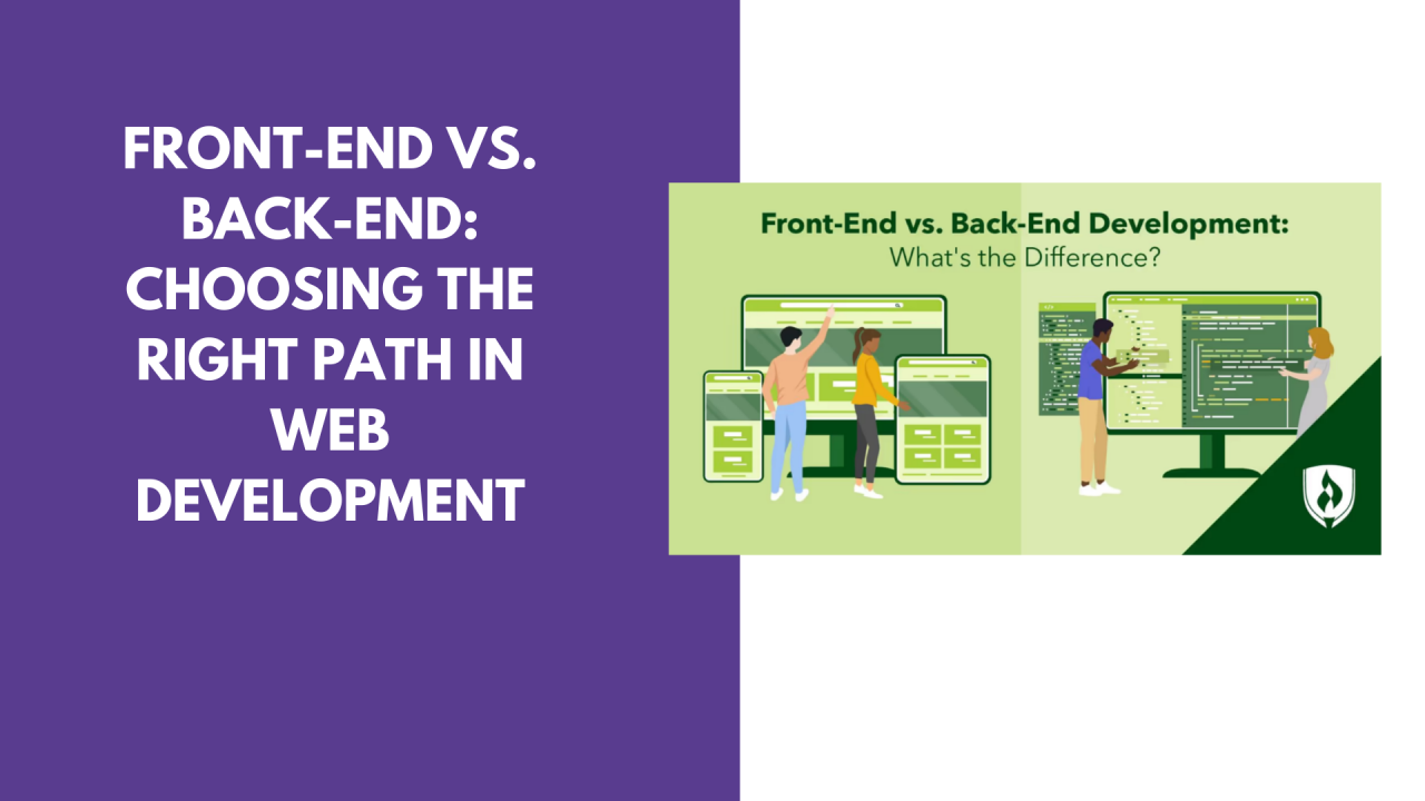 How to Choose Between Front-End and Back-End Development